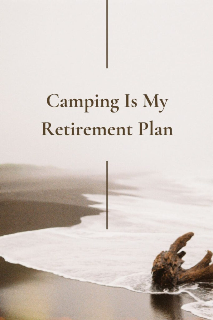 A camping quote